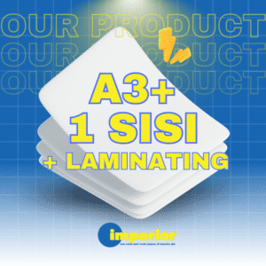 Cetak A3+ (1 Sisi + Laminating)