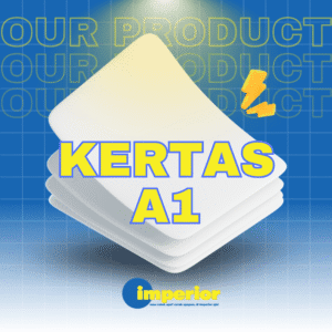 Kertas Ukuran A1 – Cetak Full Color & Laminasi | Imperior Digital Indonesia