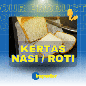 Cetak Kertas Nasi & Roti Custom – Food Grade | Imperior Digital Indonesia